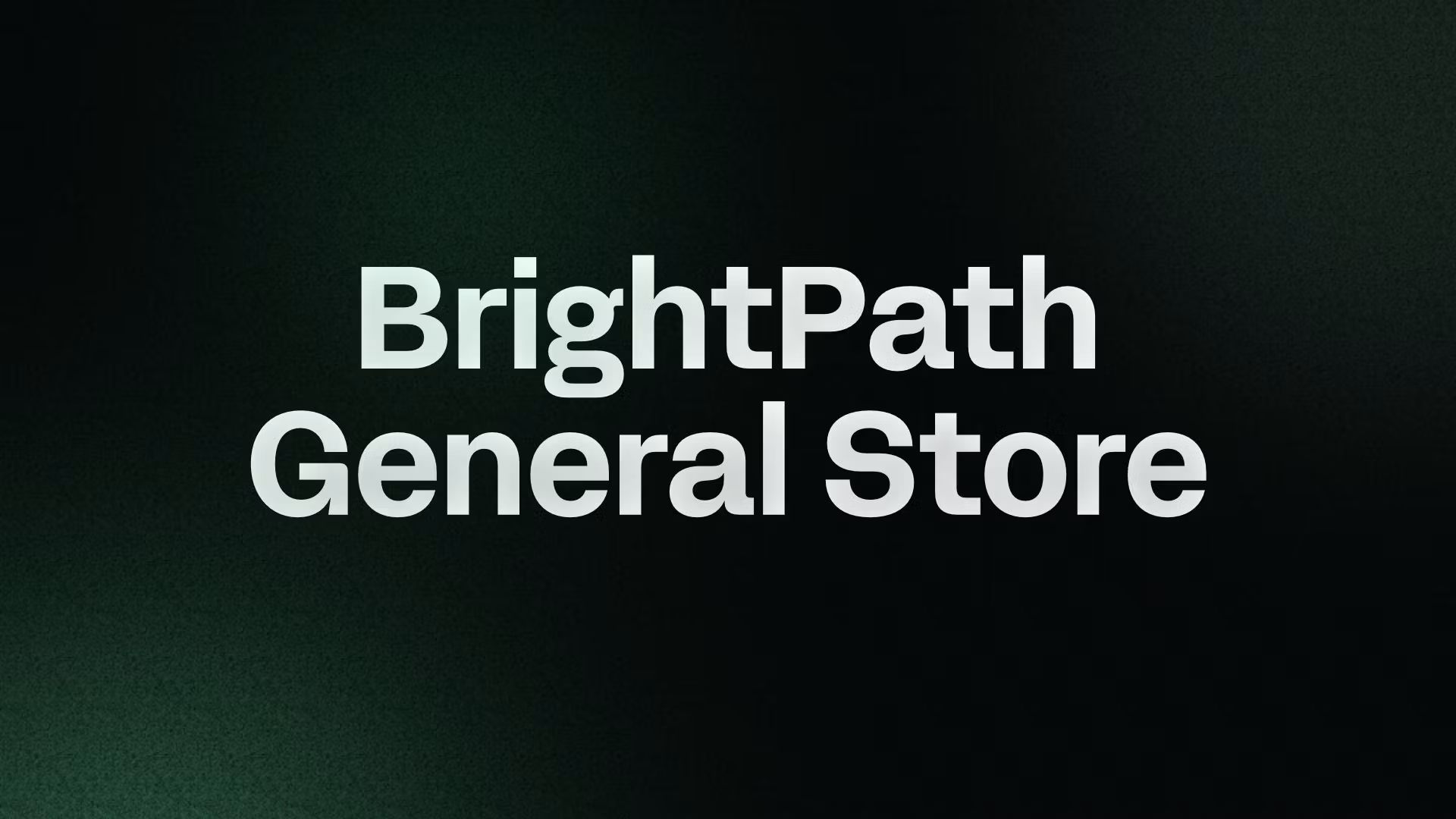 BrightPath General Store