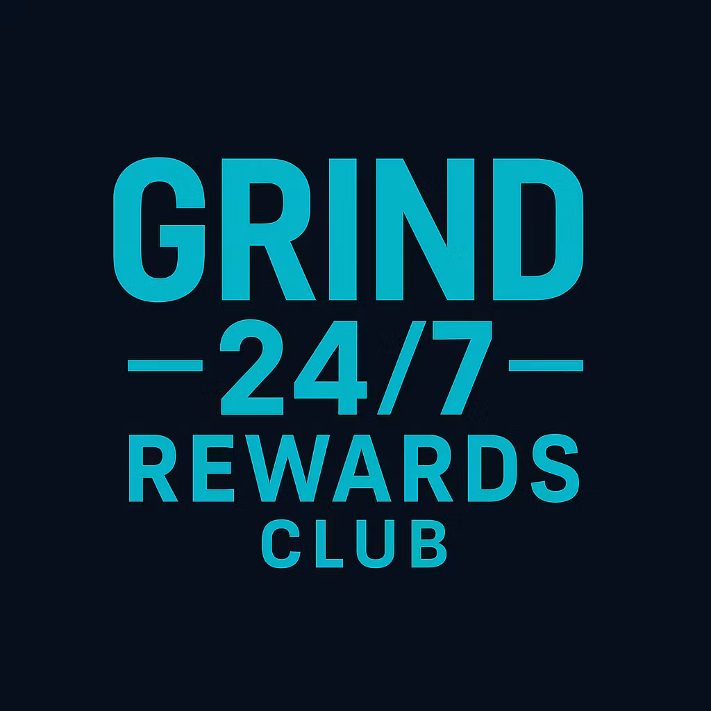 Grind 24/7 Rewards Club 