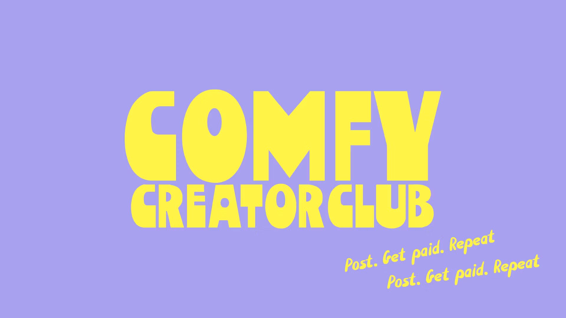 Comfy Creator Club 