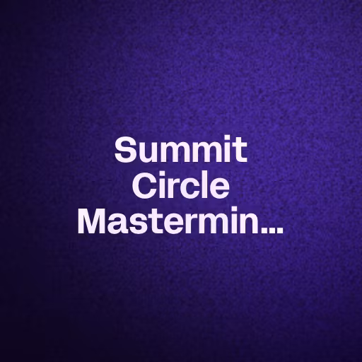 Summit Circle Mastermind Event