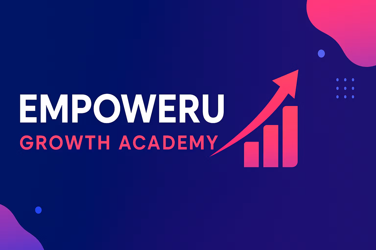 EmpowerU Growth Academy