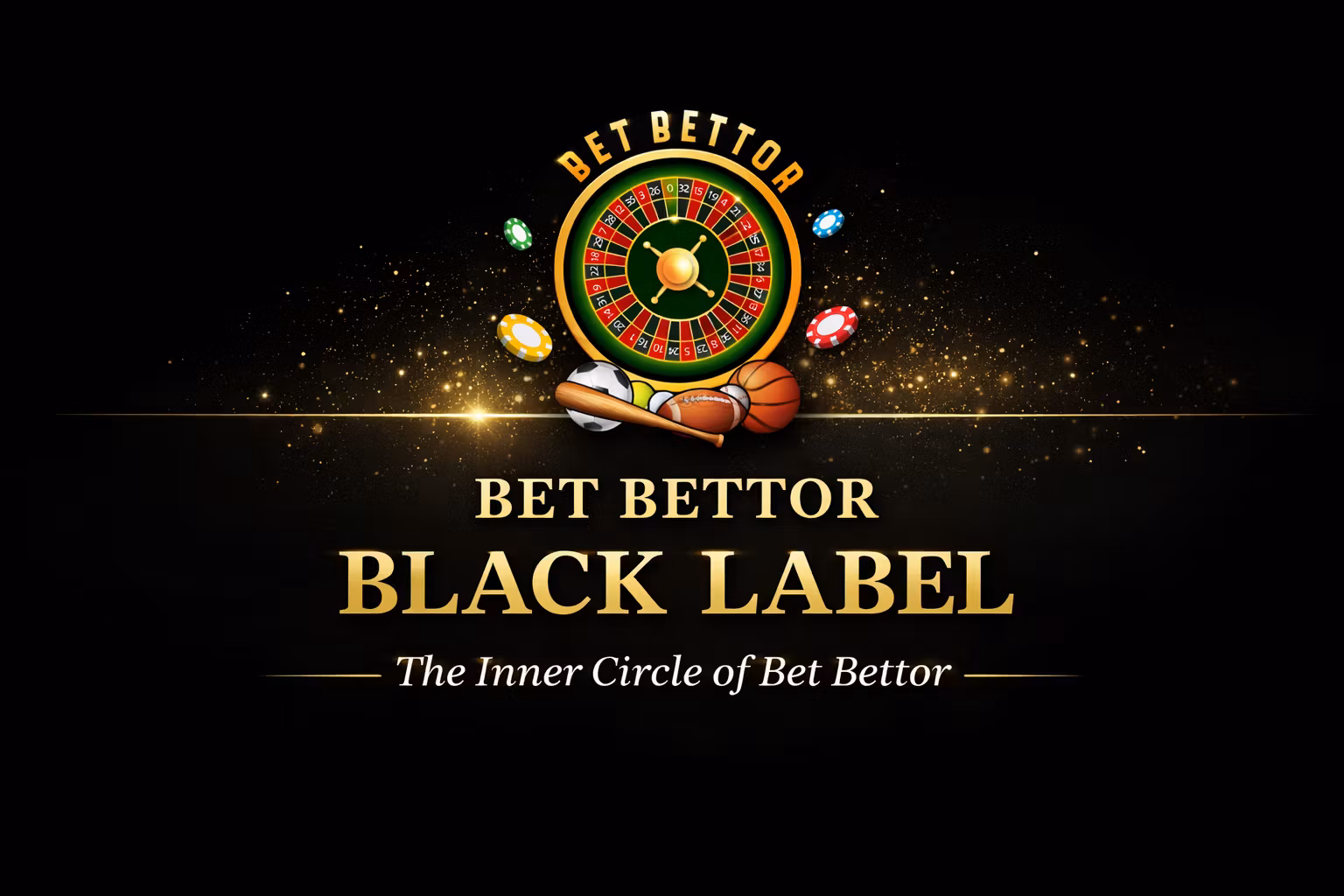 Bet Bettor Black Label