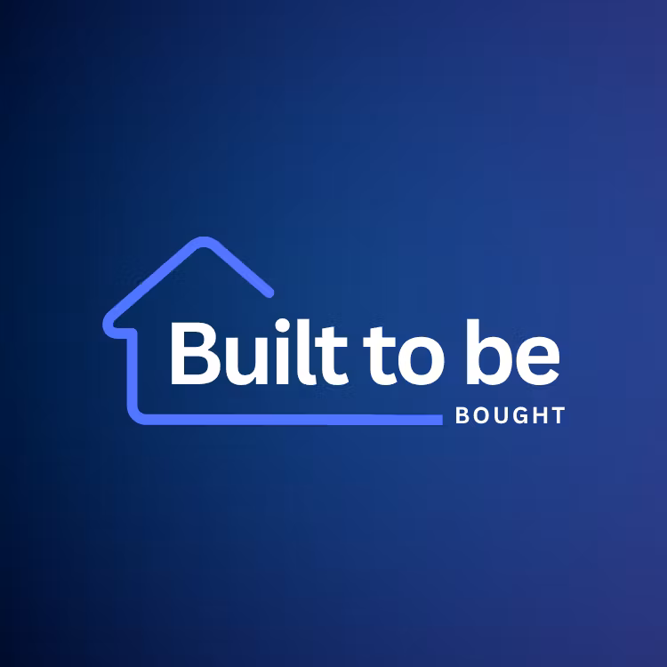 Built to Be Bought