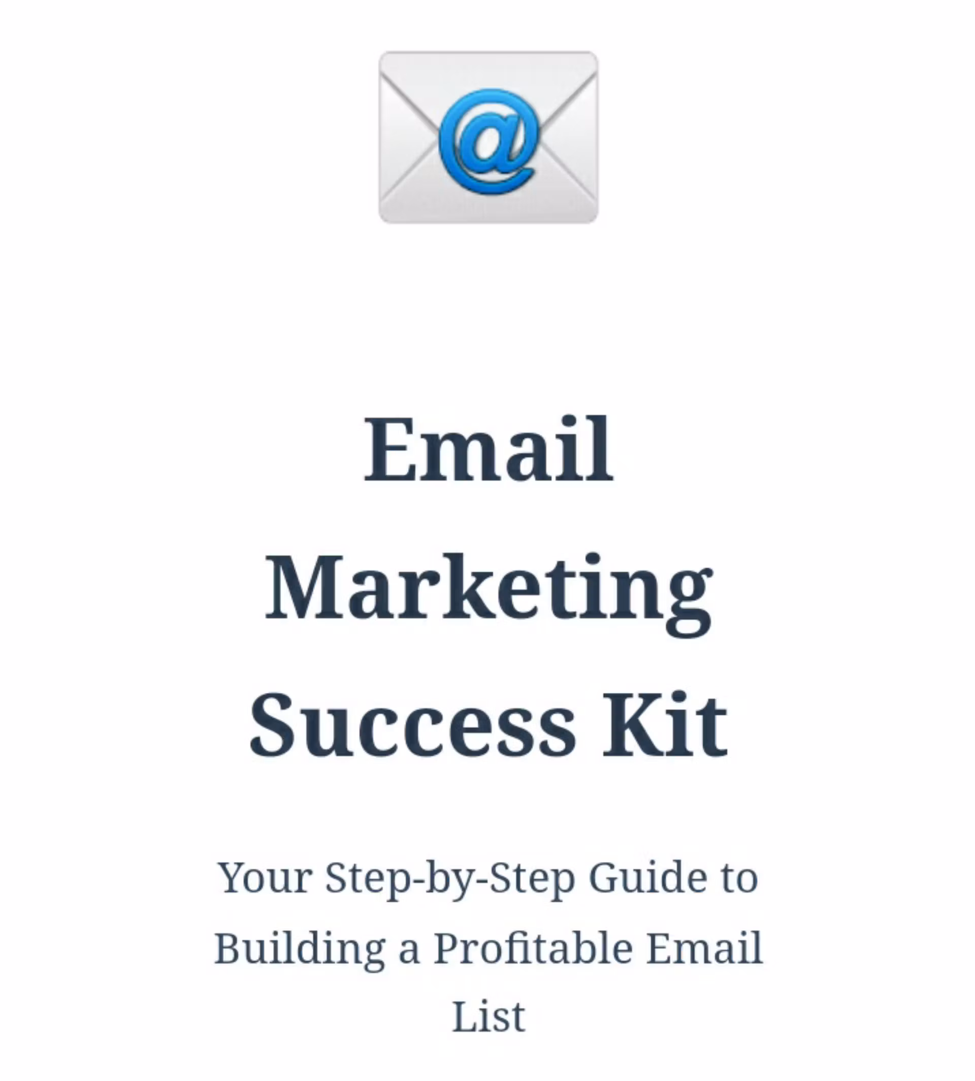 "Email Marketing Success Kit"