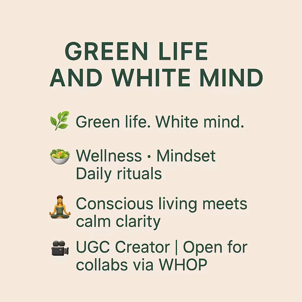 Green life and white mind