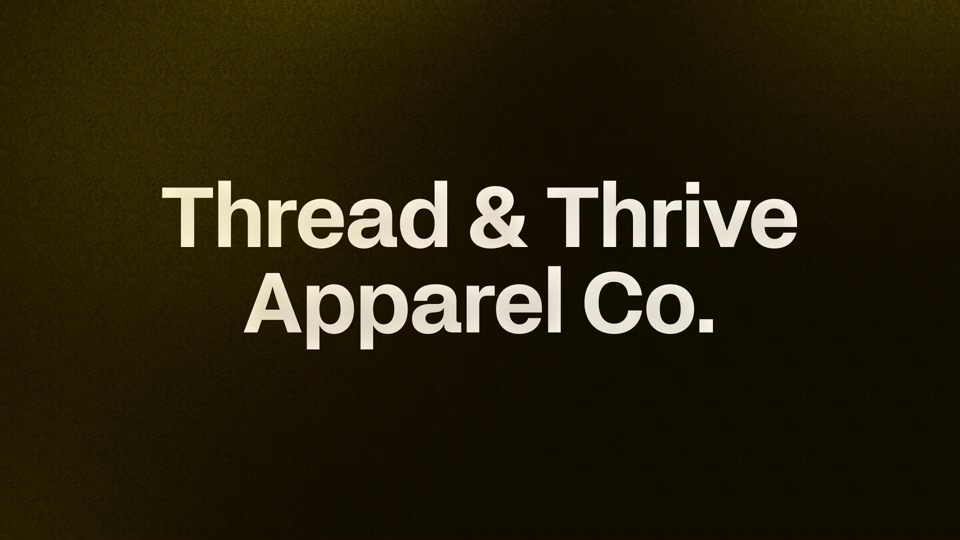 Thread & Thrive Apparel Co.