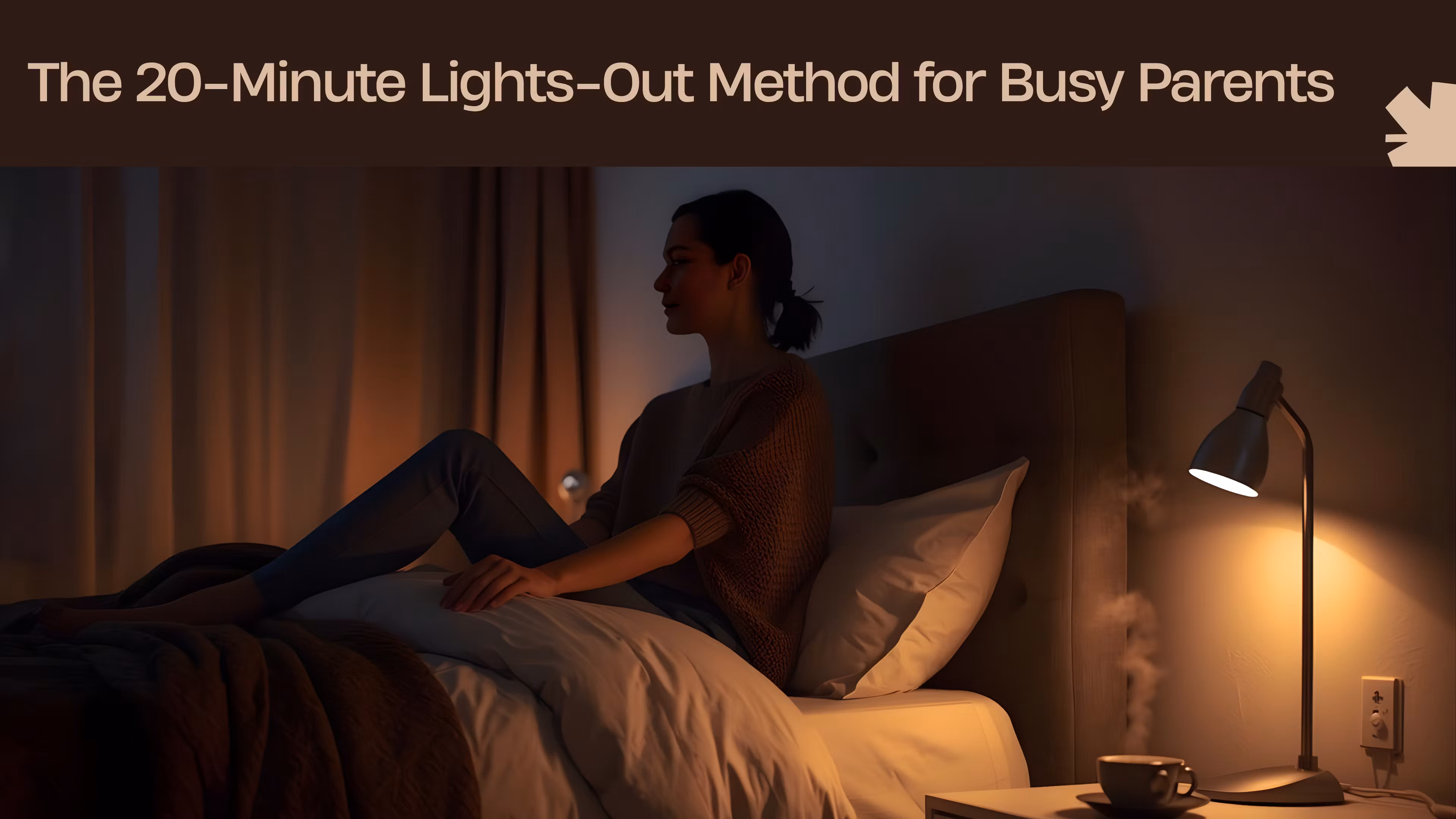 The 20-Minute Lights-Out Method