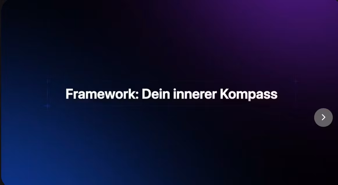 Framework: Dein innerer Kompass