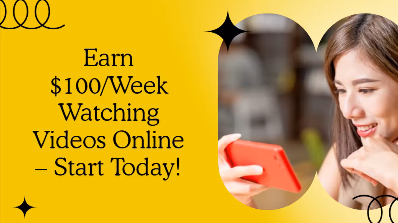 Earn $100/Week Watching Videos