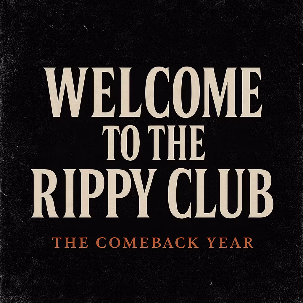 WELCOME TO THE RIPPY CLUB 