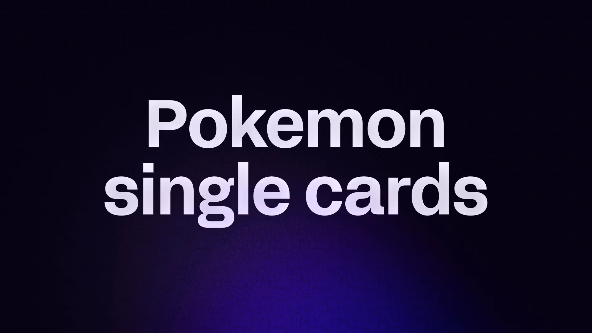 Pokemon single cards 