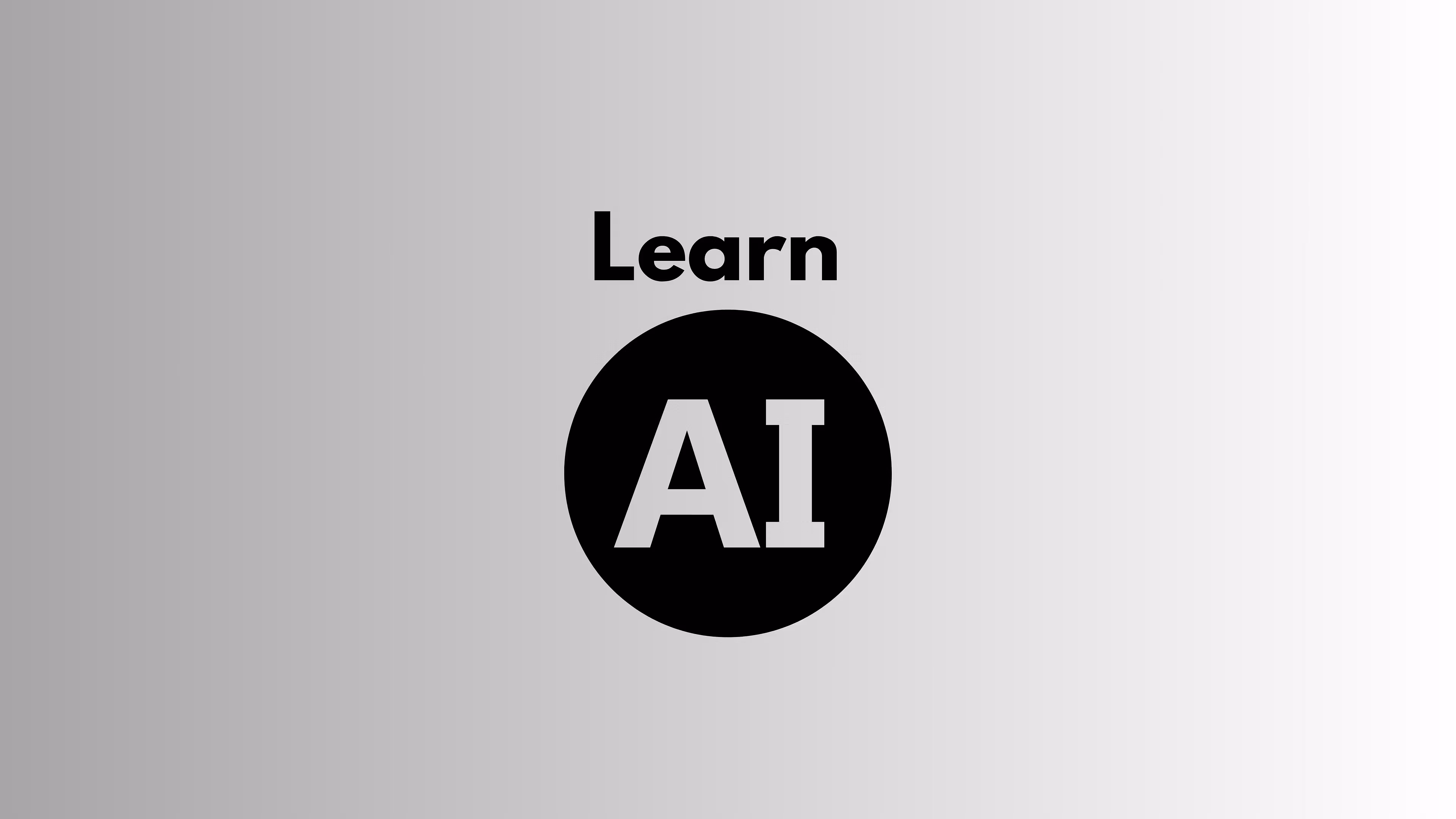 Learn AI