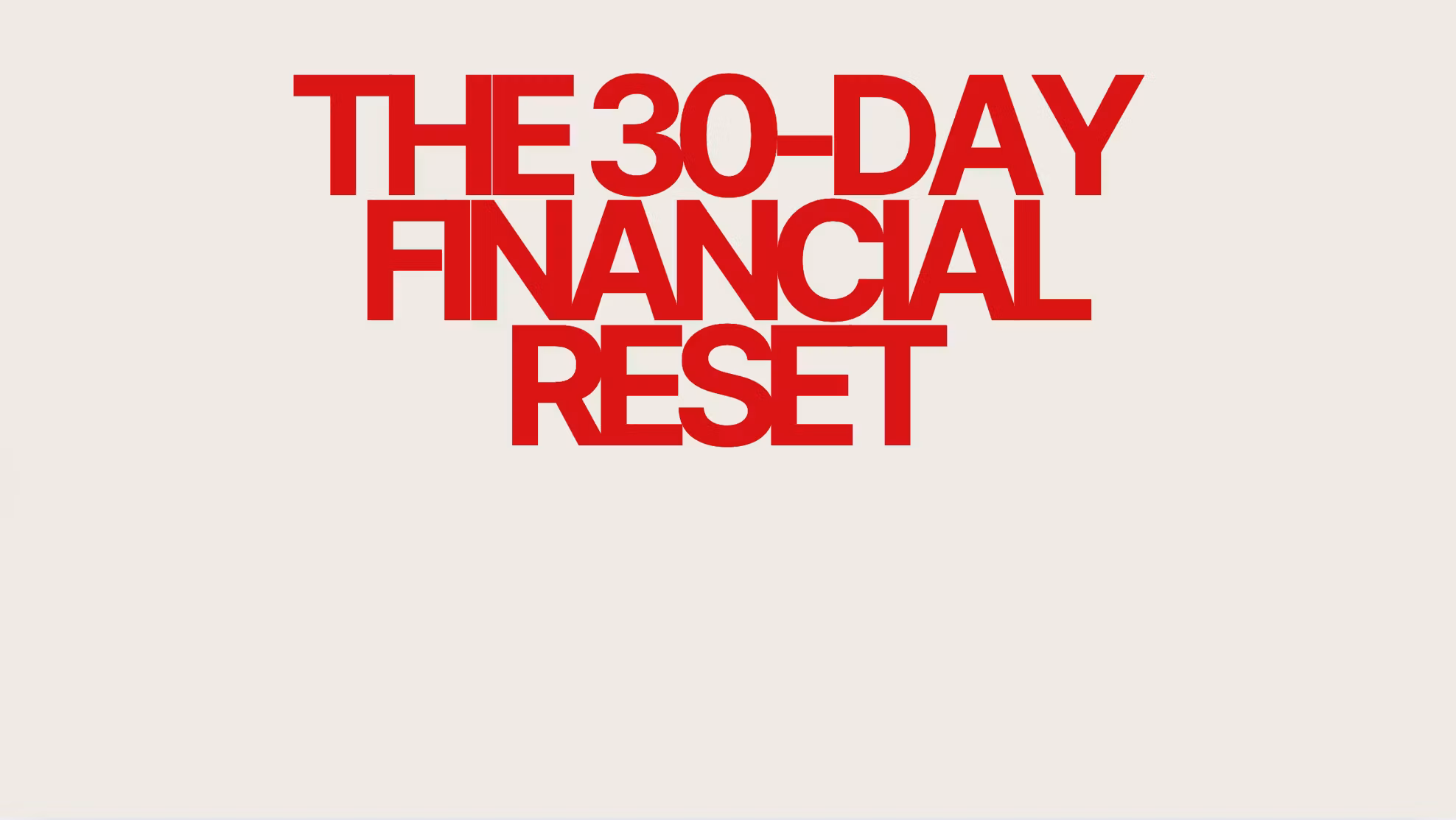 The 30-Day Financial Reset