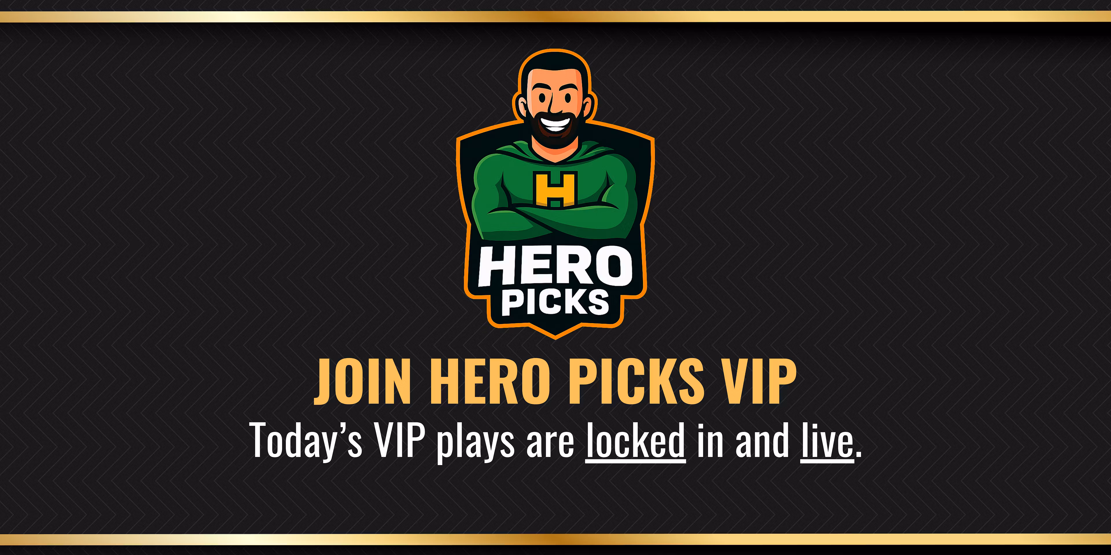 👑 Hero Picks VIP 👑