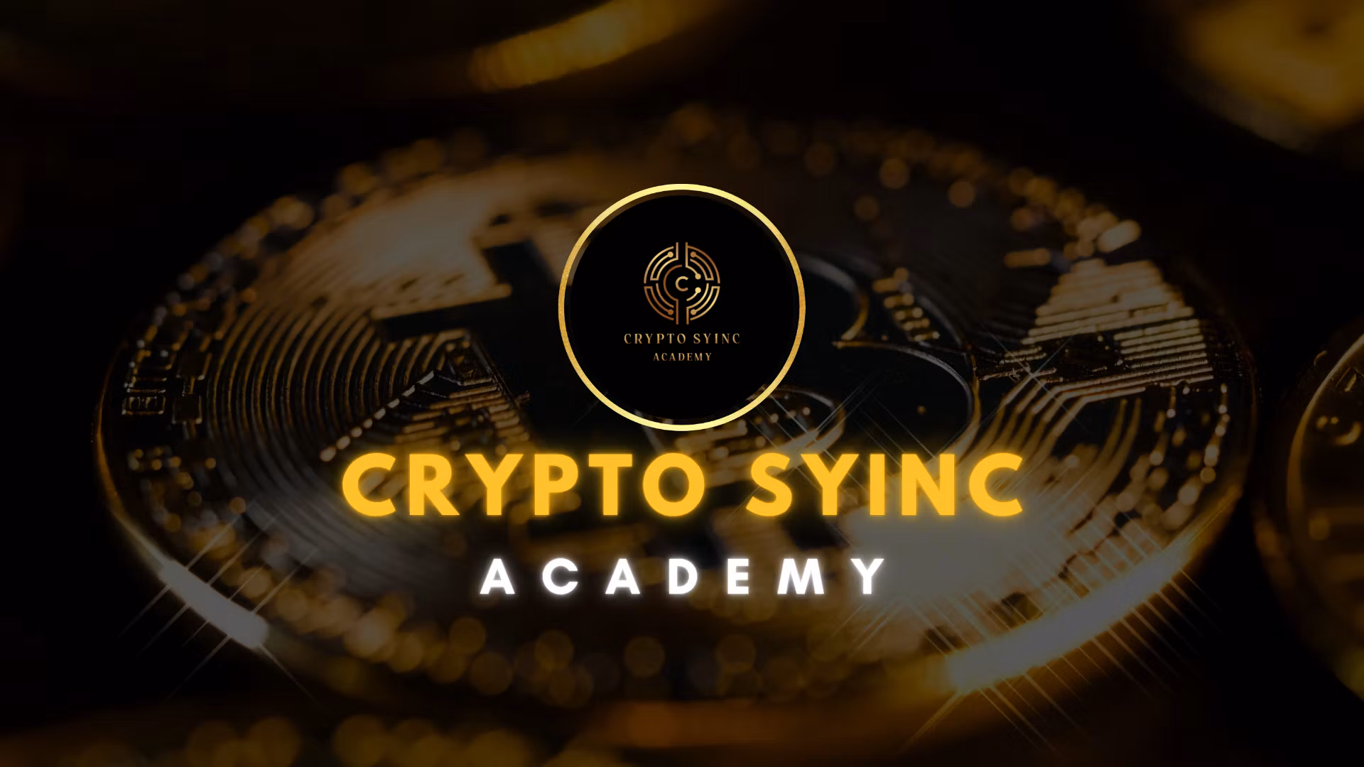 CryptoSyinc Academy