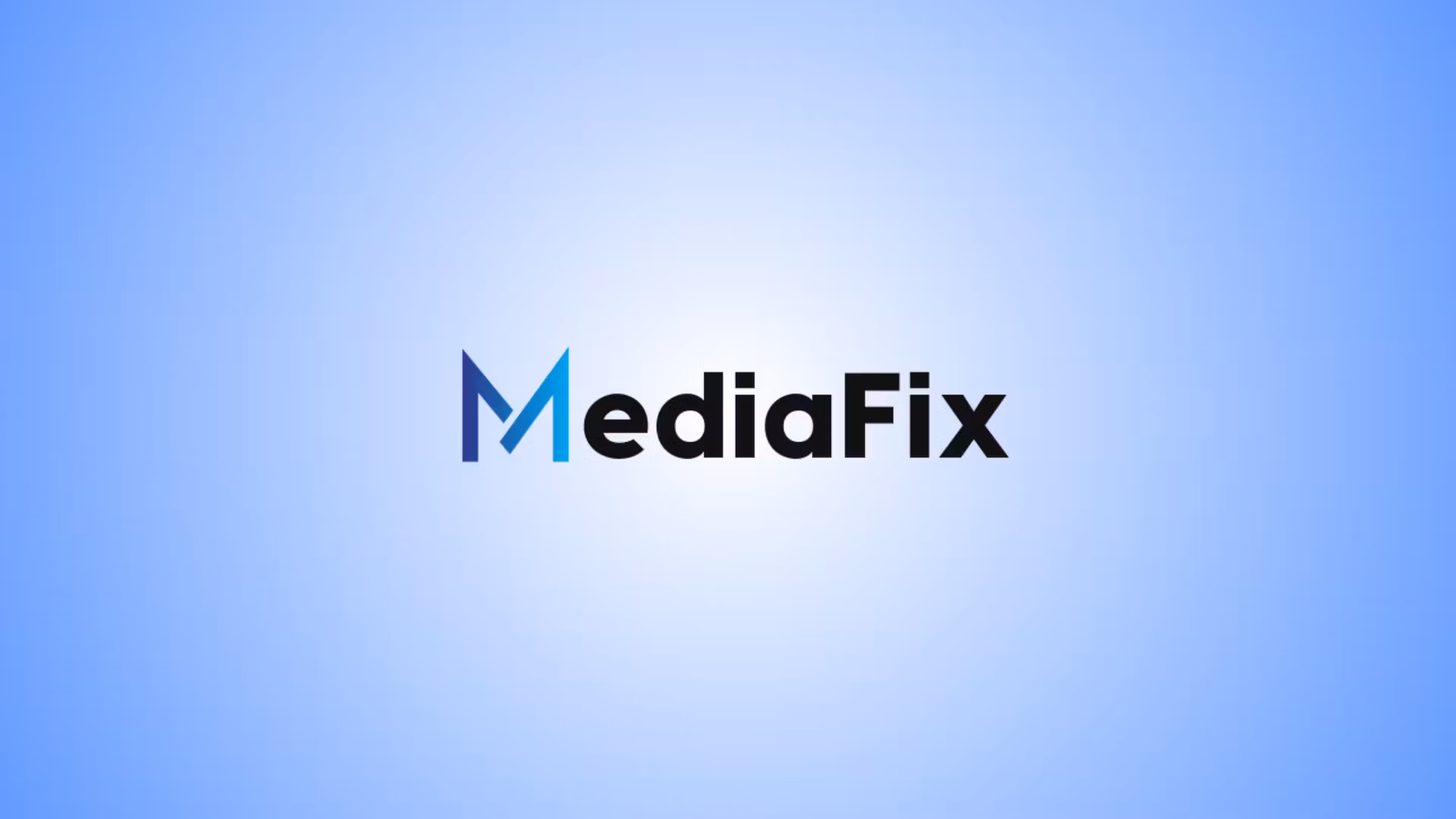MediaFix