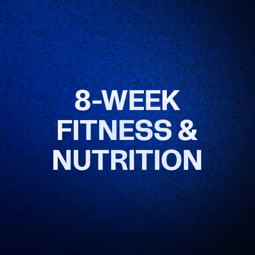 8-WEEK FITNESS & NUTRITION