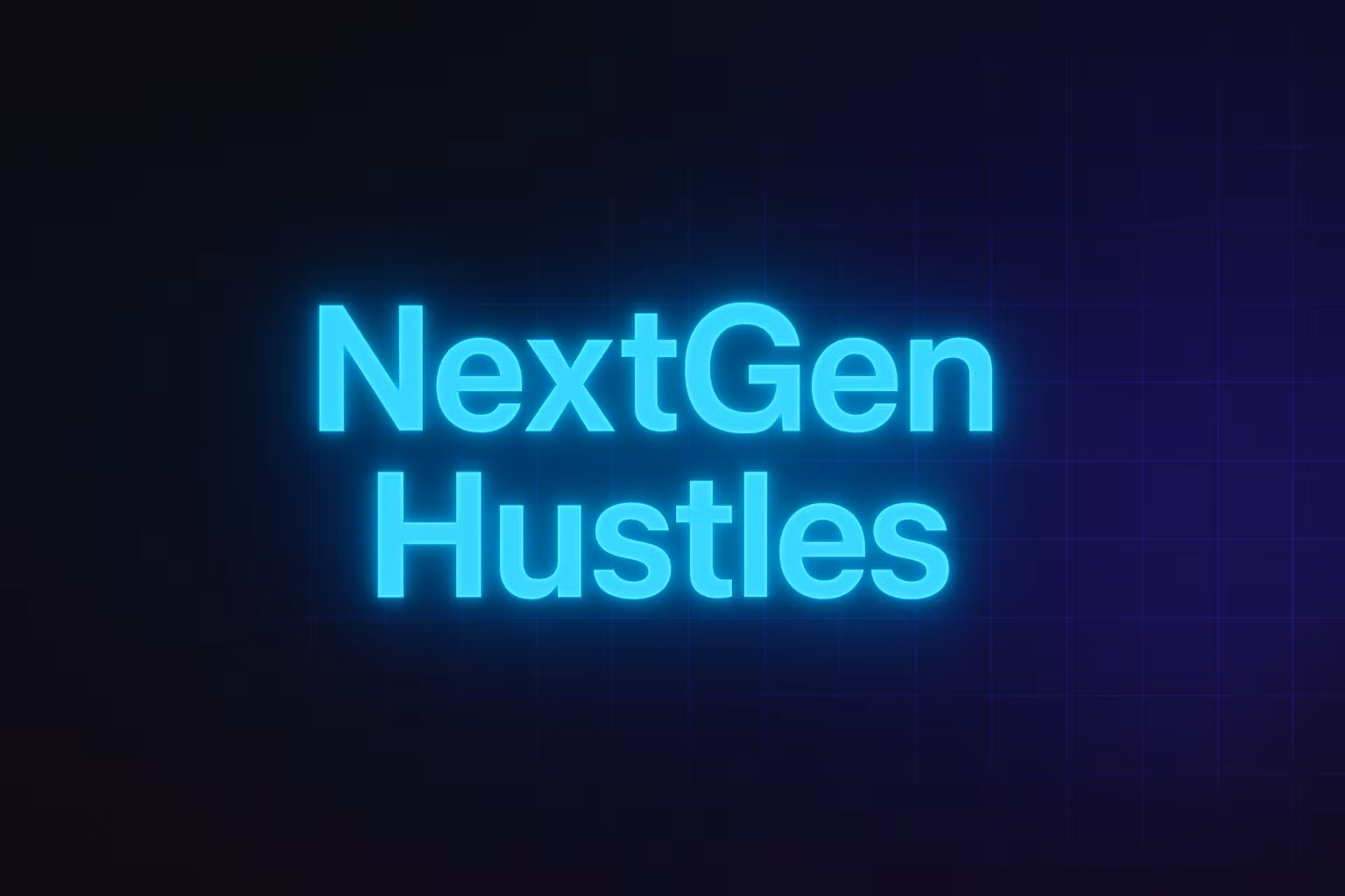 NextGen Hustles