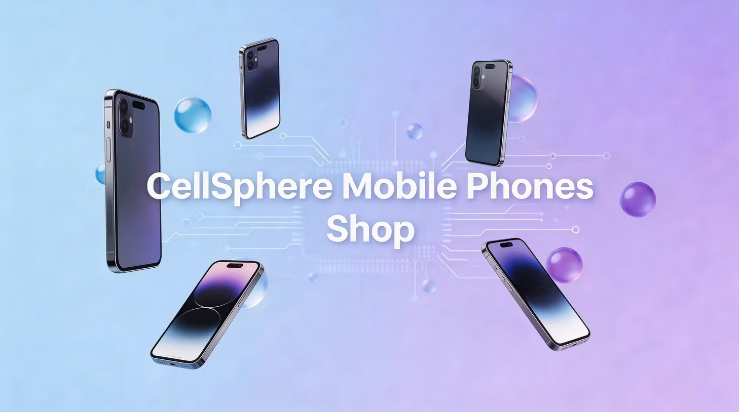 CellSphere Mobile Phones Shop