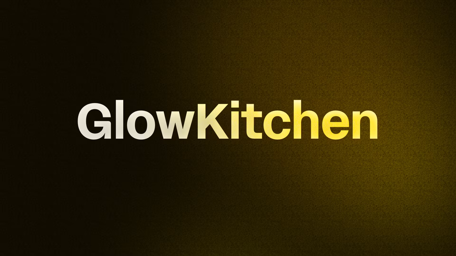 GlowKitchen