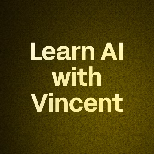 Learn AI with Vincent