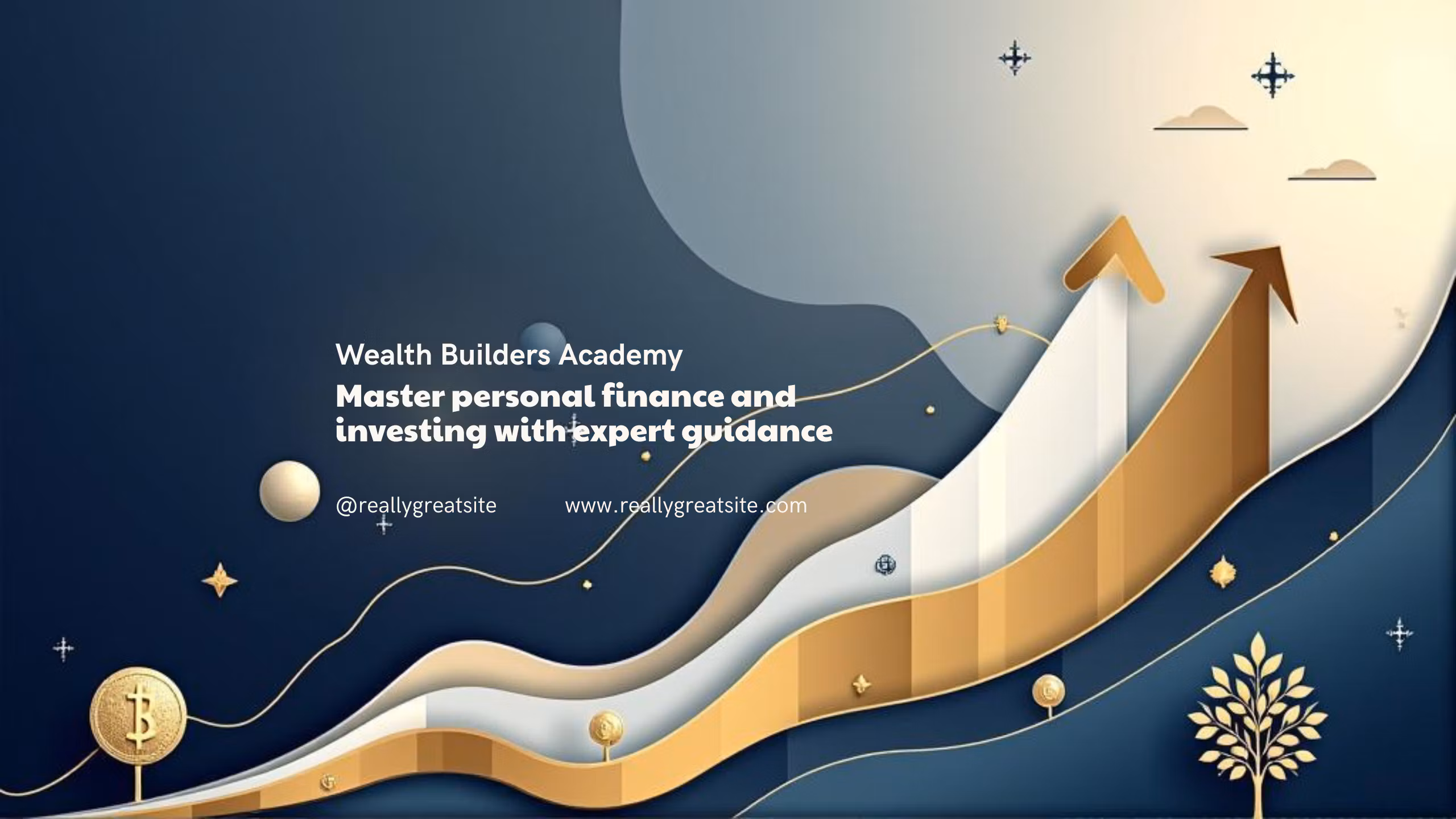 Wealth Builders Academy: Maste