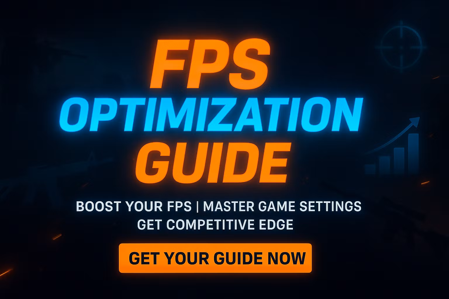 Optimization Guide FPS Games