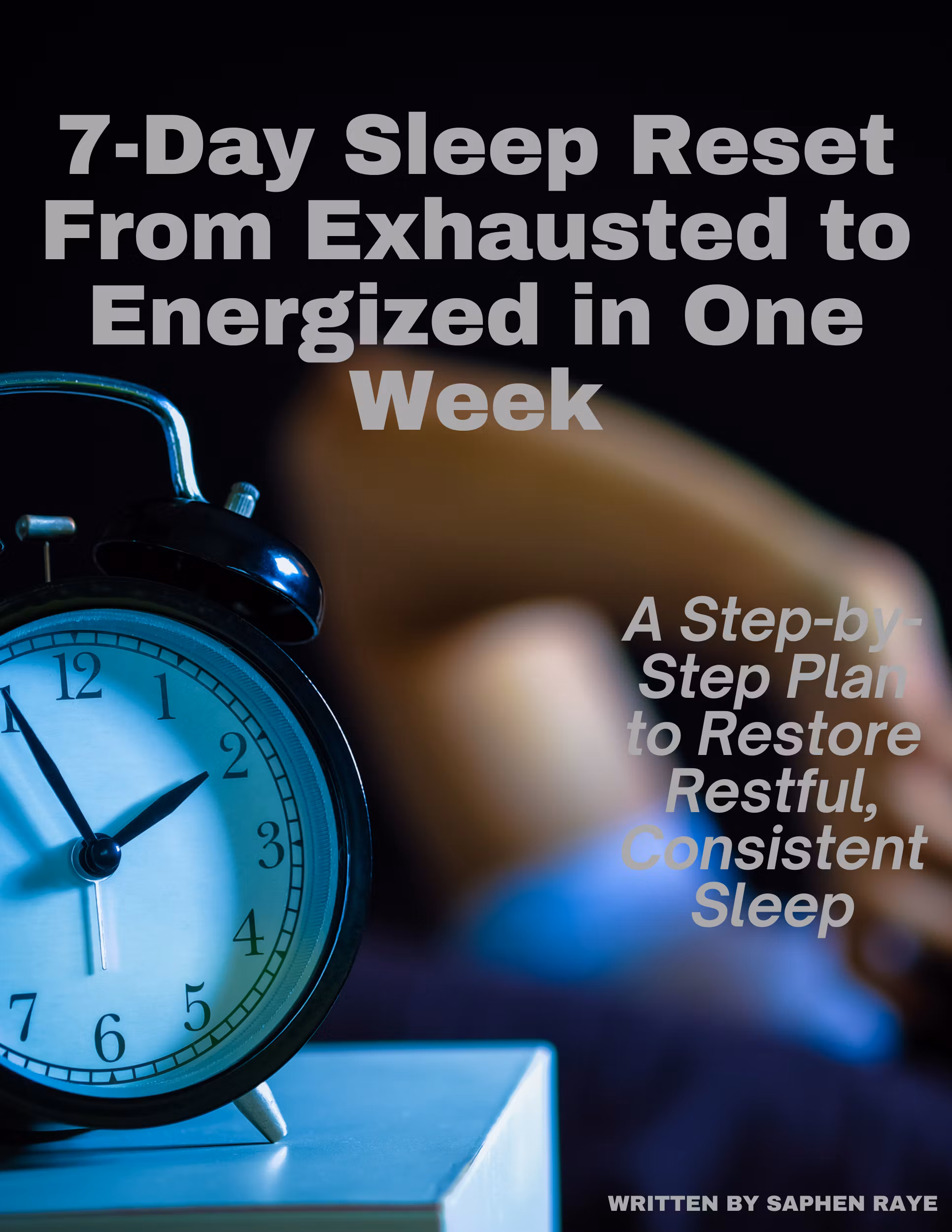 The 7-Day Sleep Reset Guide + Printable Planner