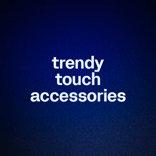 trendy touch accessories 