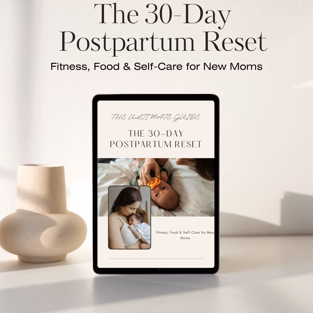 The 30-Day Postpartum Reset
