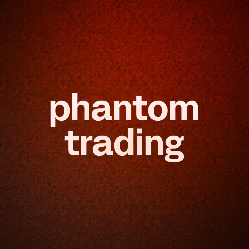 phantom trading