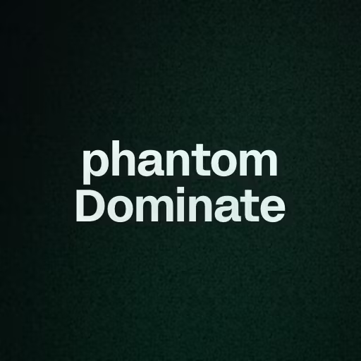 phantom Dominate