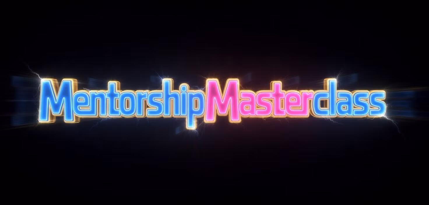 Mentorship Masterclass