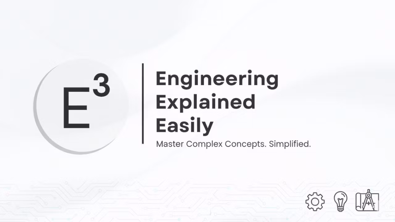 Engineering Explained Easily