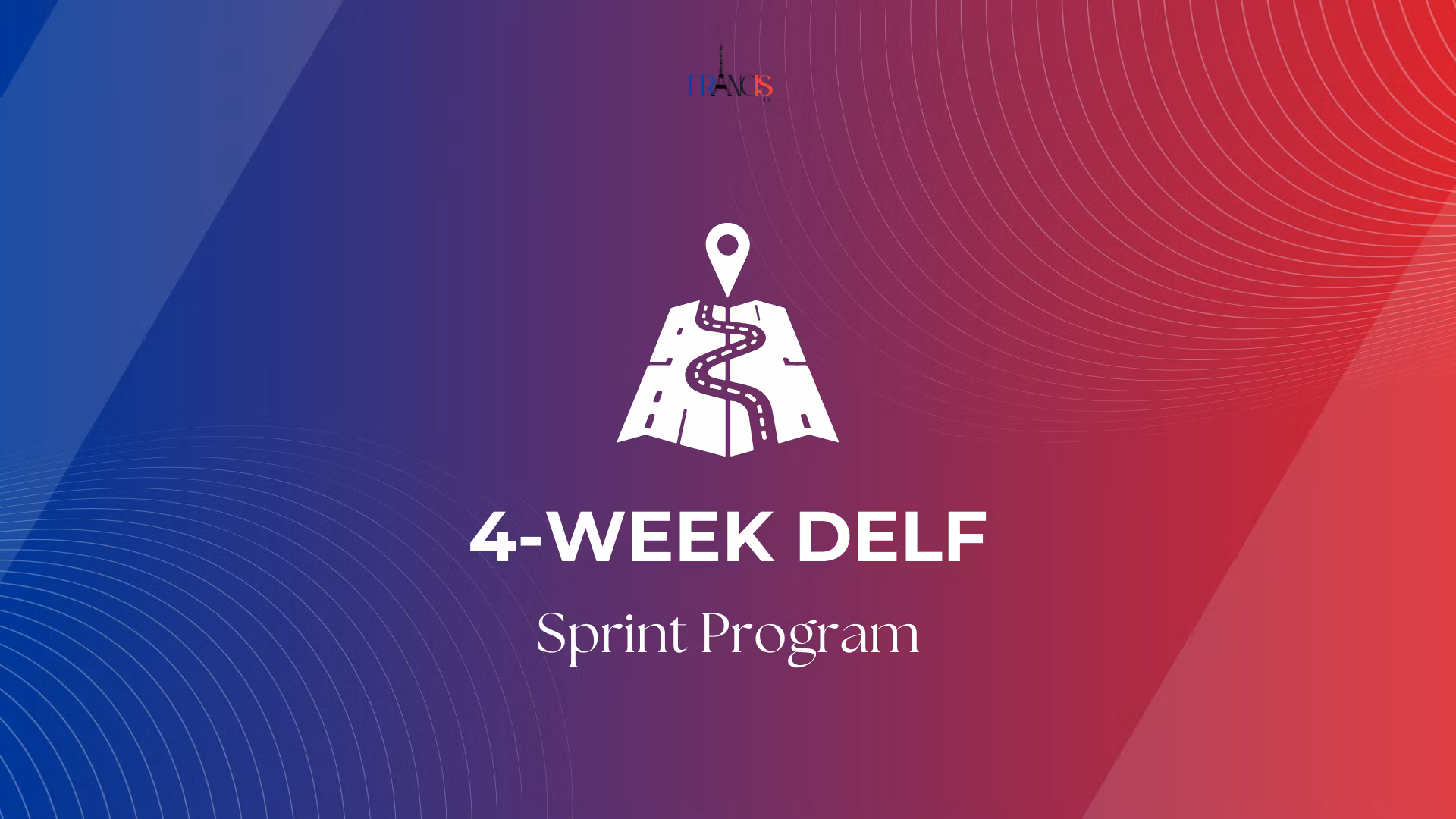 4-Week DELF A1 Sprint Program