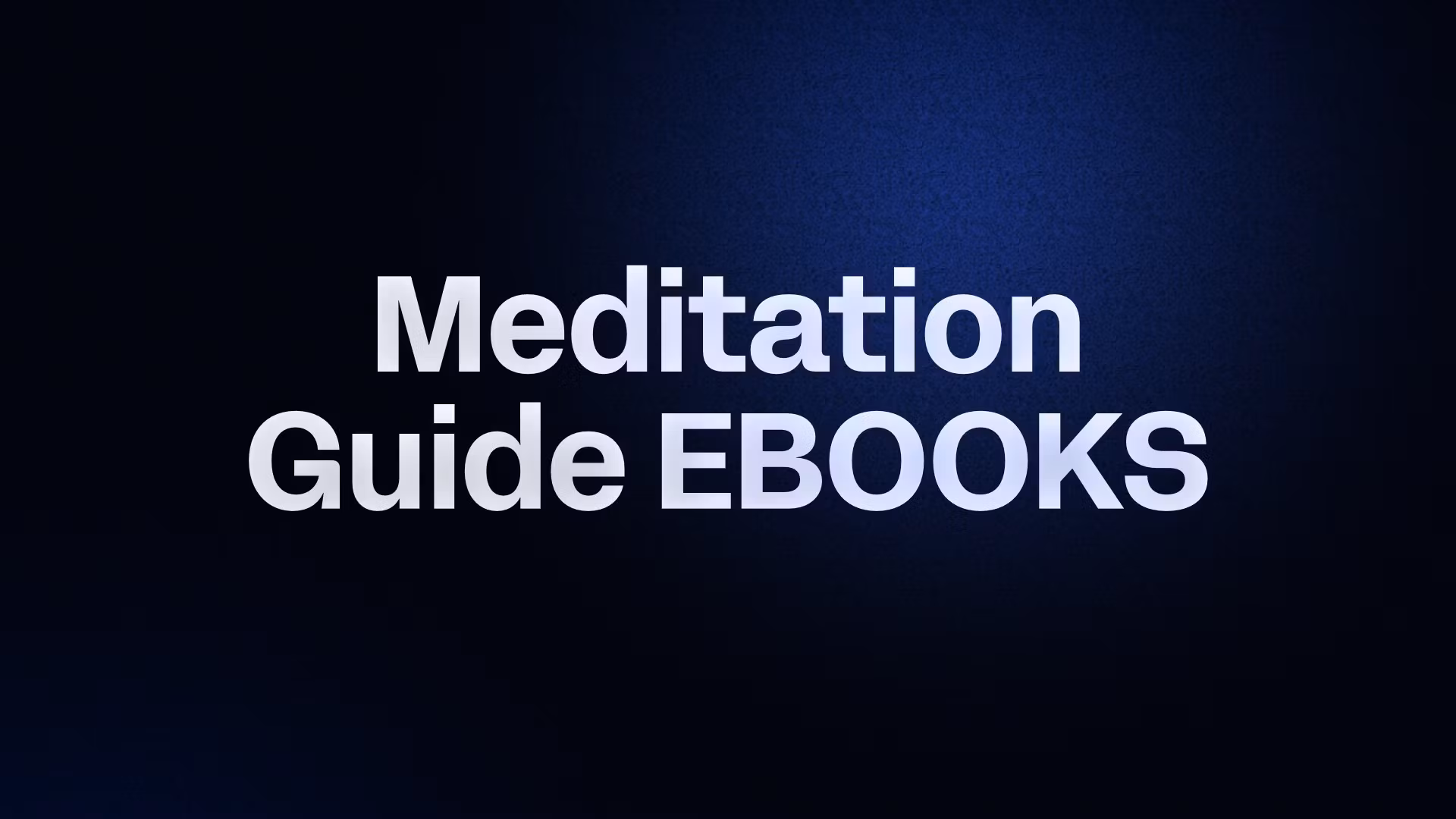 Meditation Guide EBOOKS 