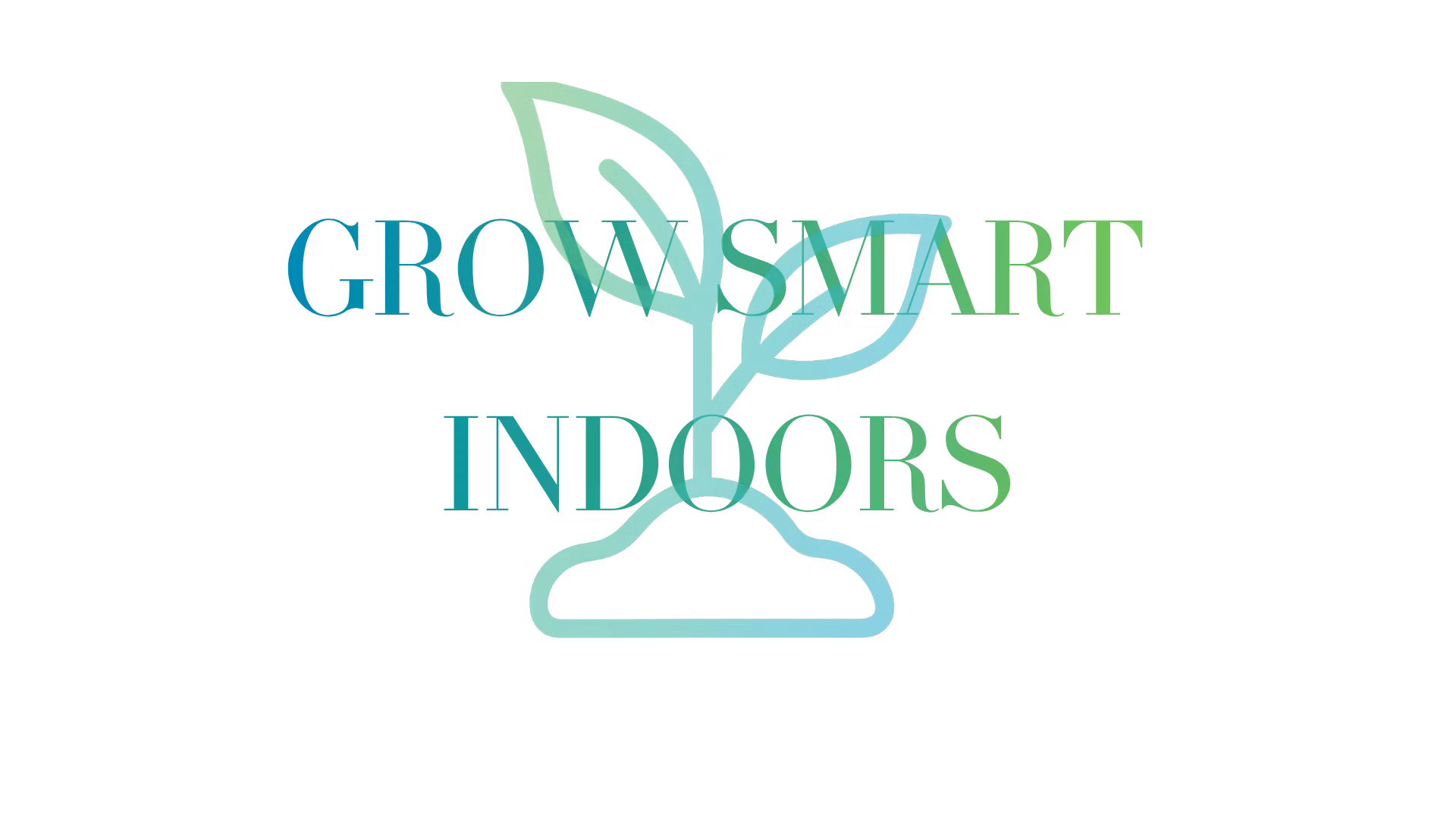 GROW SMART INDOORS