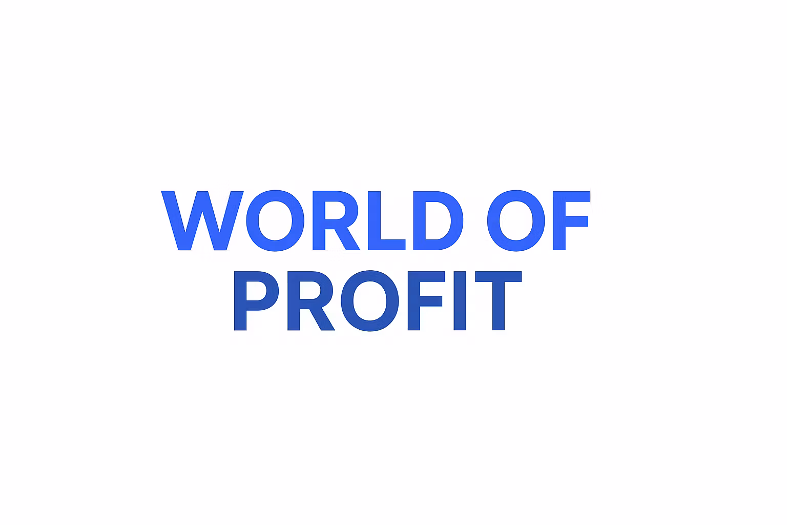 World of Profit