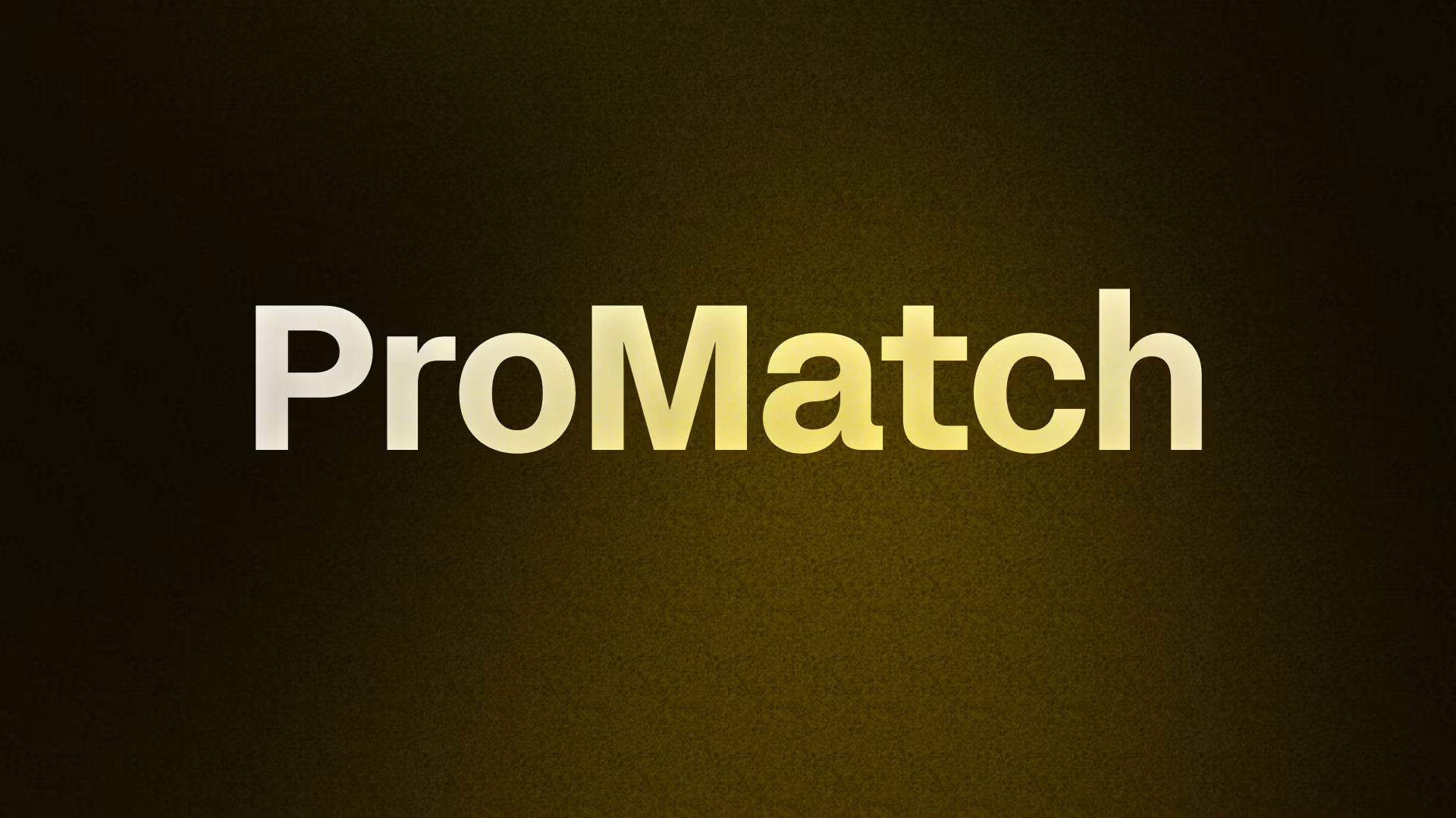 ProMatch