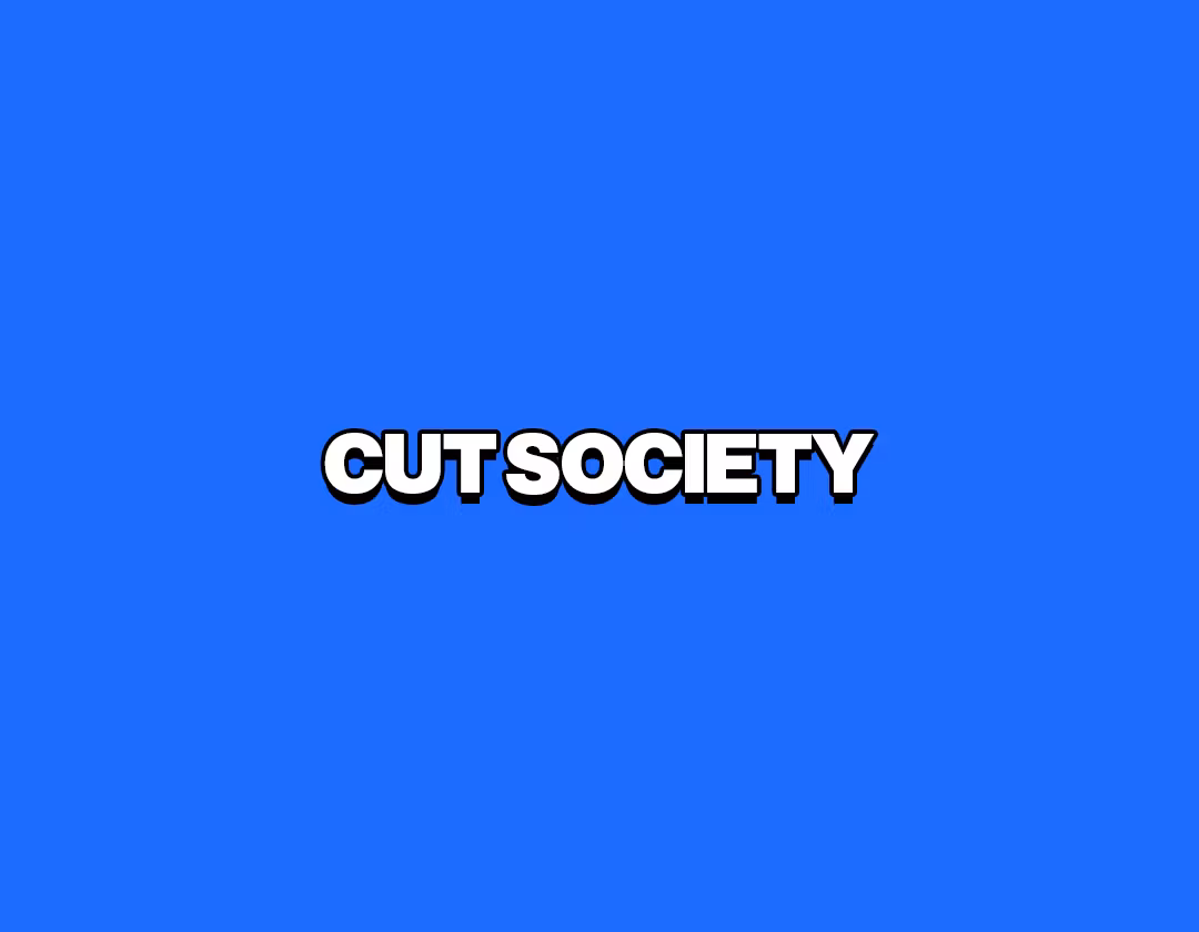 Cut Society
