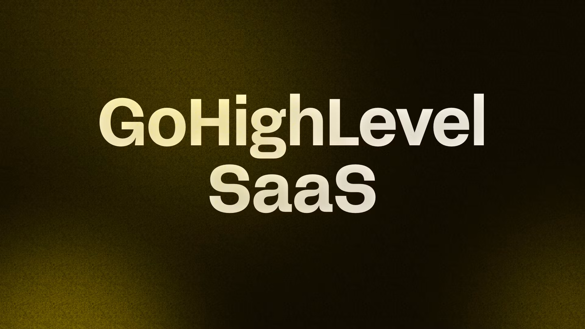 GoHighLevel SaaS