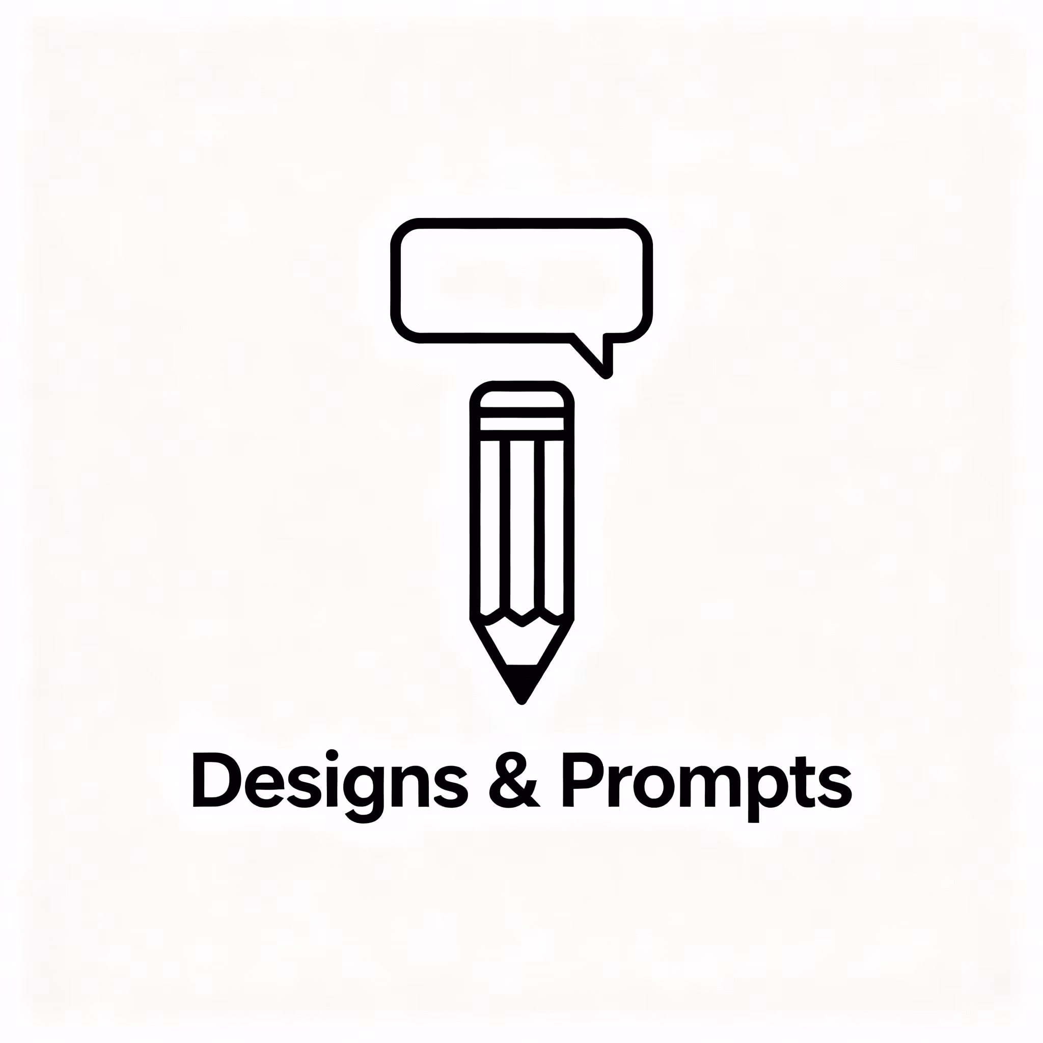 Designs & Prompts