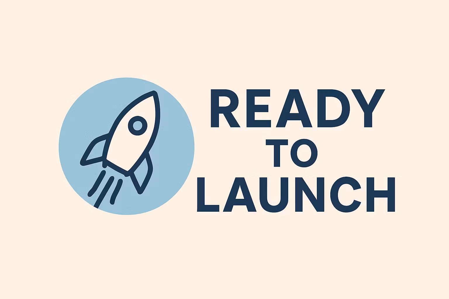 Ready To Launch