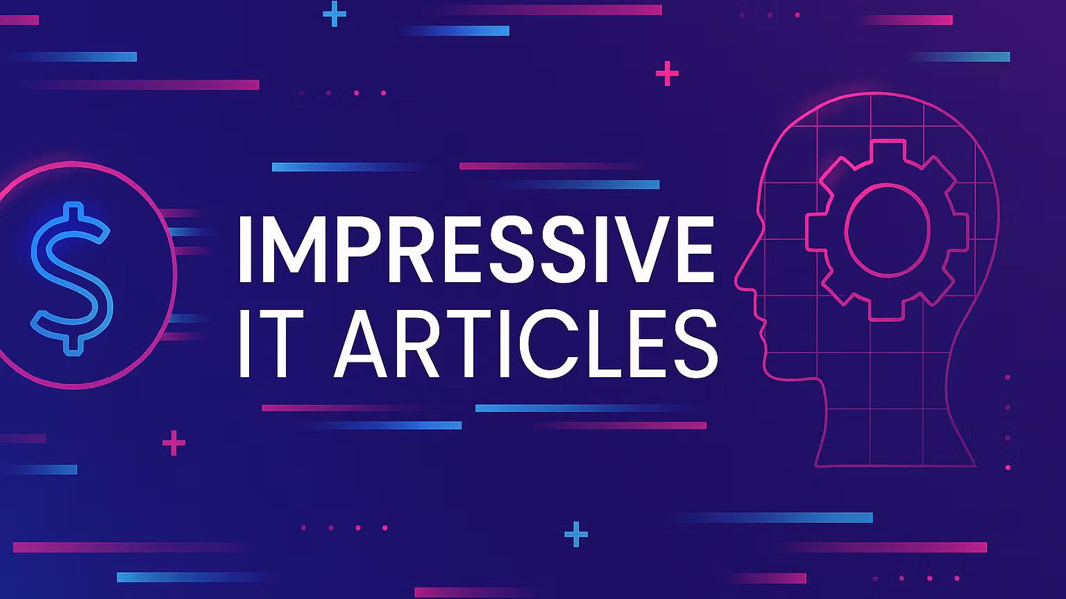 Impressive IT articles