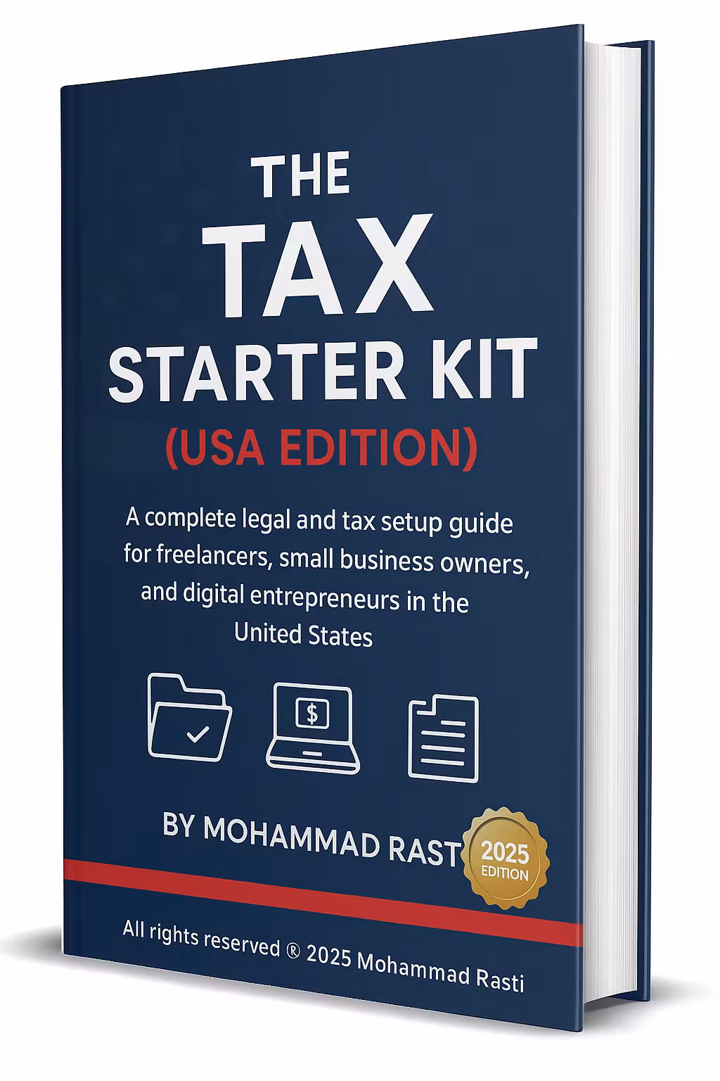 The Tax Starter Kit (USA Edition)