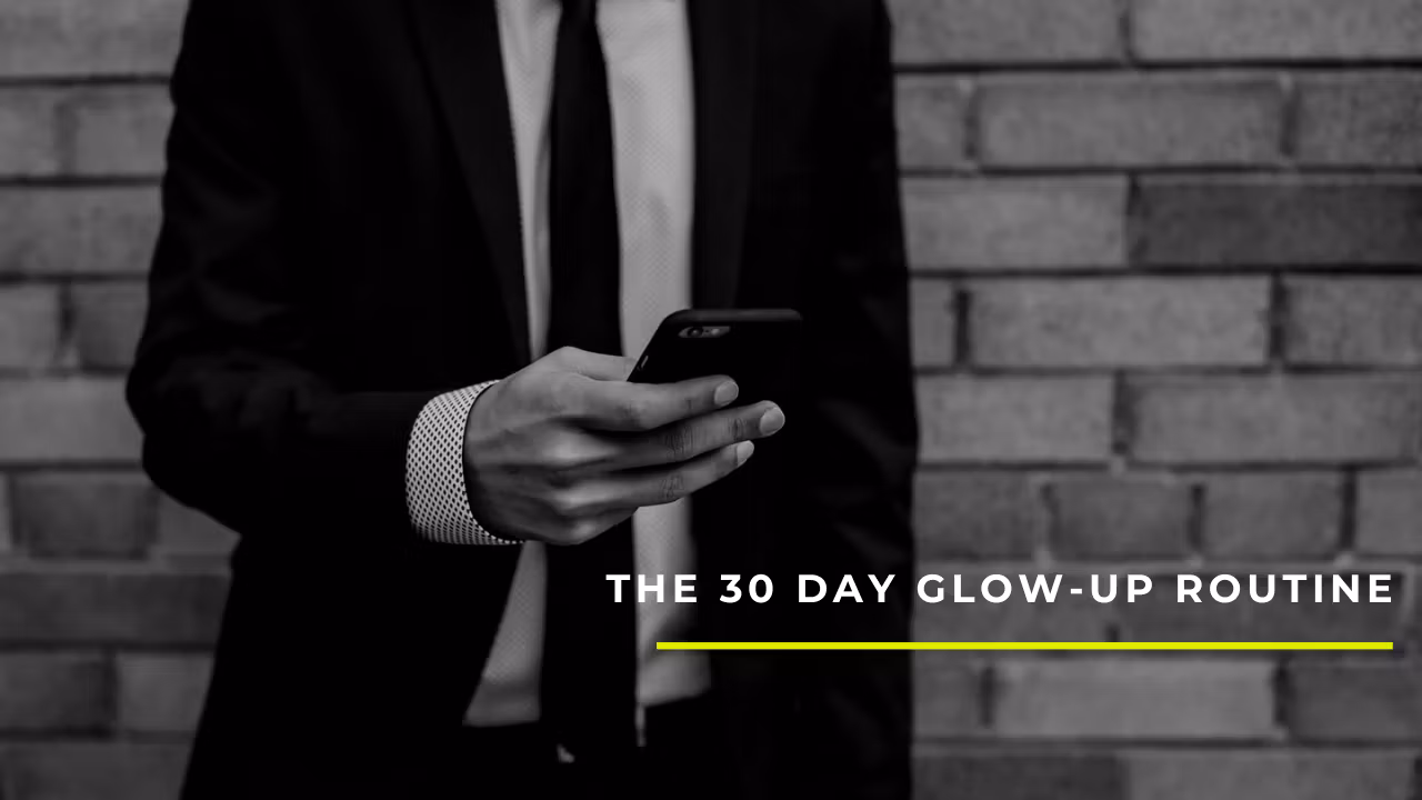30 Day Glow-Up Routine