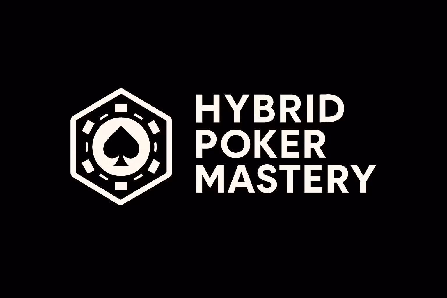Hybrid Poker Mastery