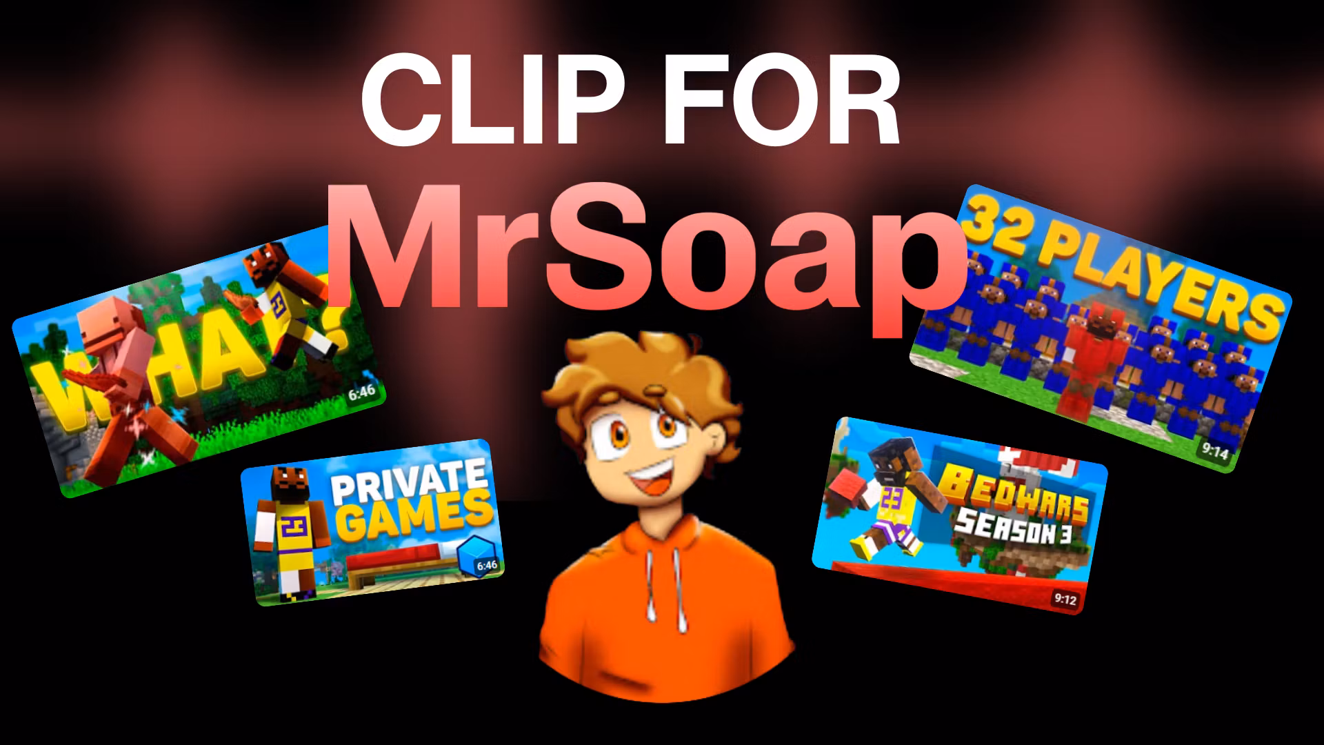 MrSoap Clipping