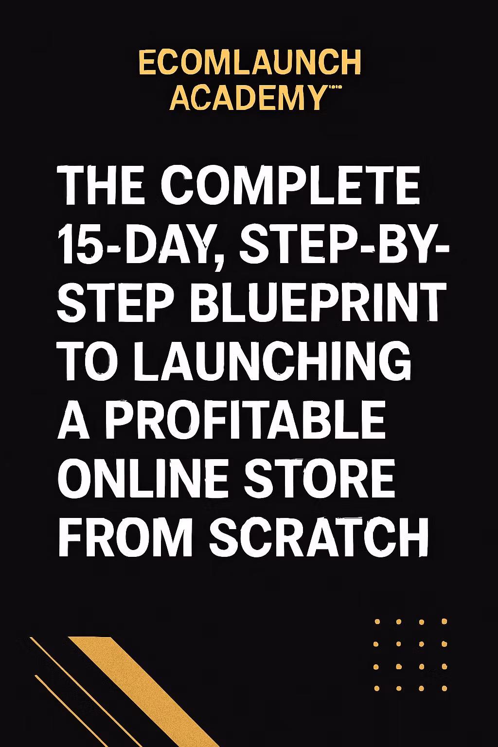 Ecommerce Step By Step Guide