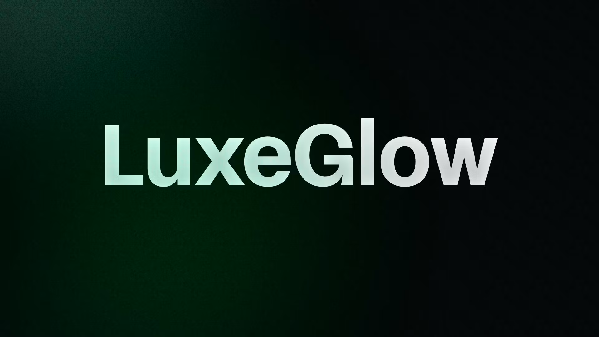 LuxeGlow